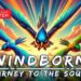 Windborn Journey to the South