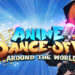 Anime Dance-Off - Around the World