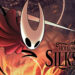 Hollow Knight: Silksong